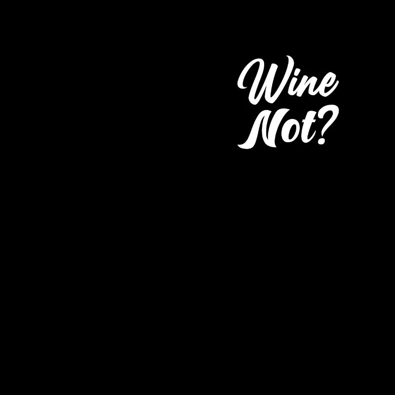 Wine Not
