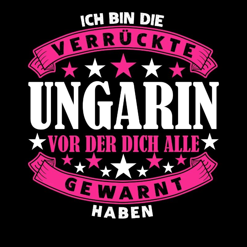 Ungarin Ungarn Spruch lustig