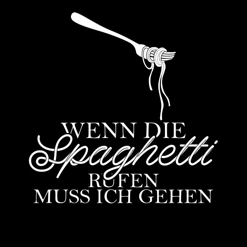 Spaghetti Nudeln Spruch