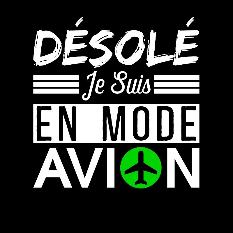 désolé je suis en mode avion