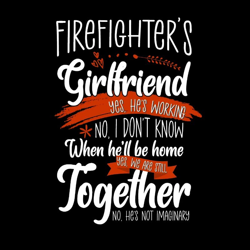 Firefighter's Girlfriend Funny Fireman