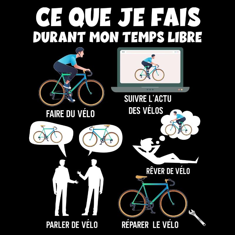 Vélo, humour vélo temps libre cadeau papa