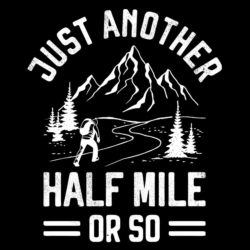 Nur noch eine halbe Meile oder so Trekking Mountain