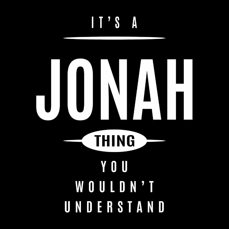 C’est un nom personnalisé Jonah Thing