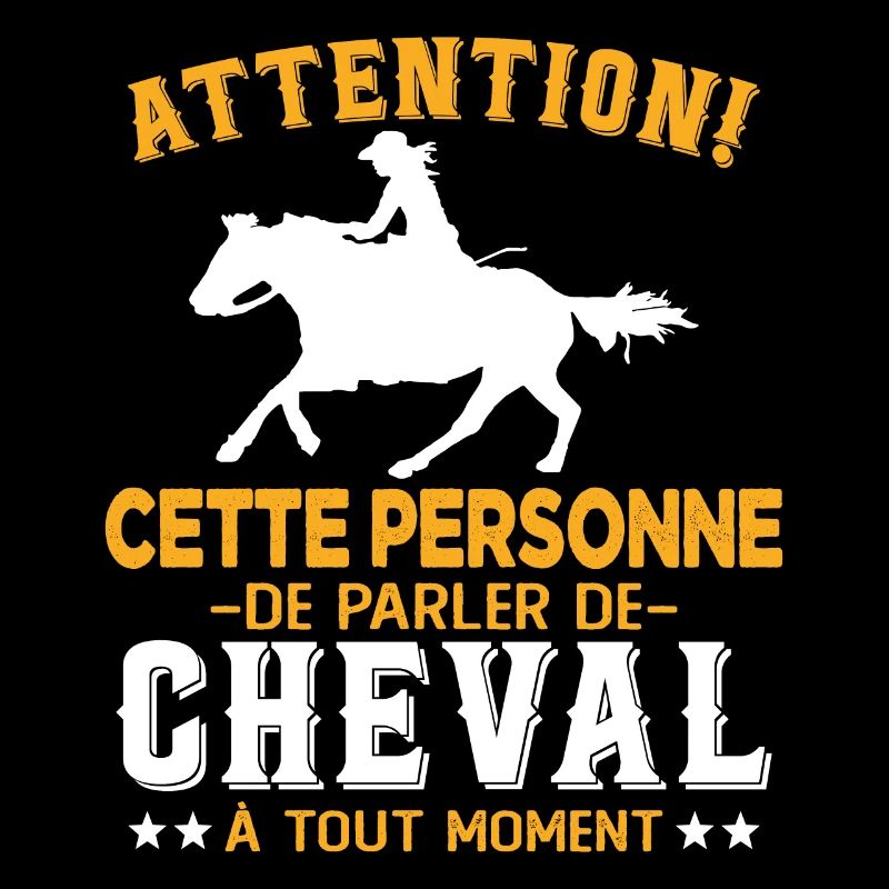 Cette Personne Risque Parler De Cheval Tout Moment