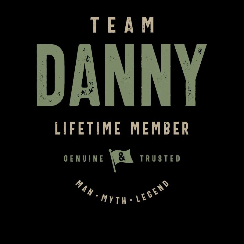 Team Danny Lifetime Member Personalized Name