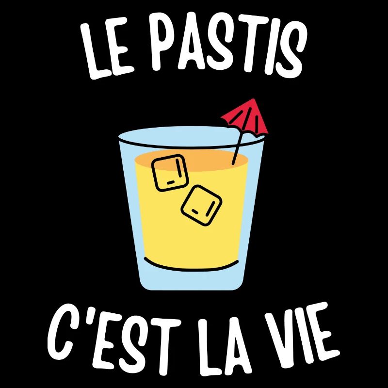 Le pastis c'est la vie