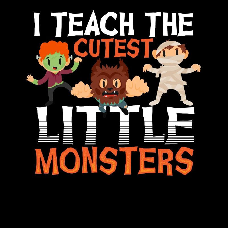 I Teach the Cutest Little Monsters Halloween