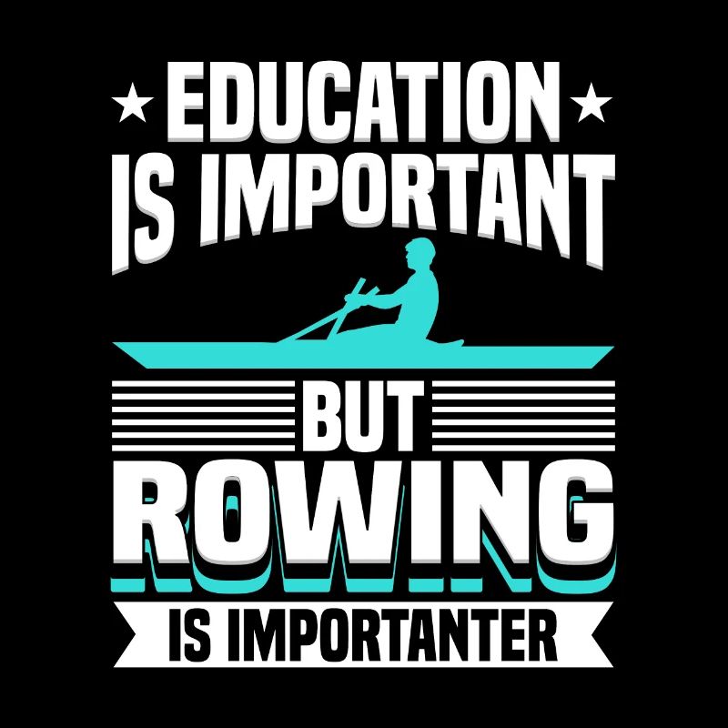 Rowing Is An Important Rower