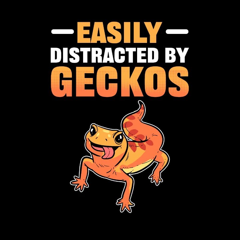 Easily Distracted By Geckos Reptile Lizard Gecko