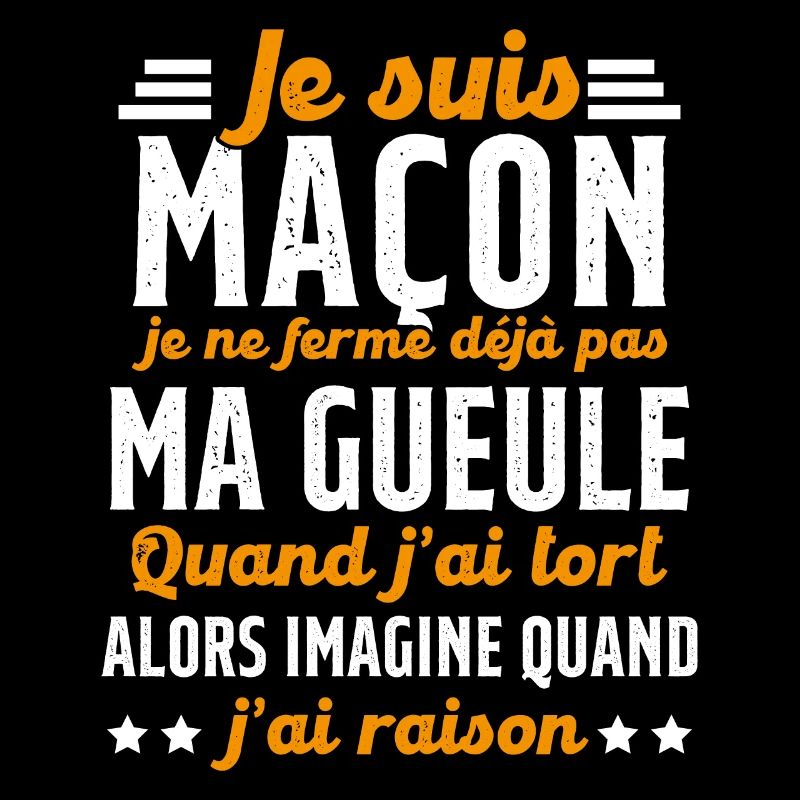 Maçon humour je ne ferme pas ma gueule maçonnerie