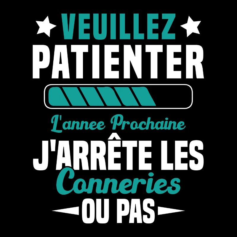 J'arrête les conneries humour