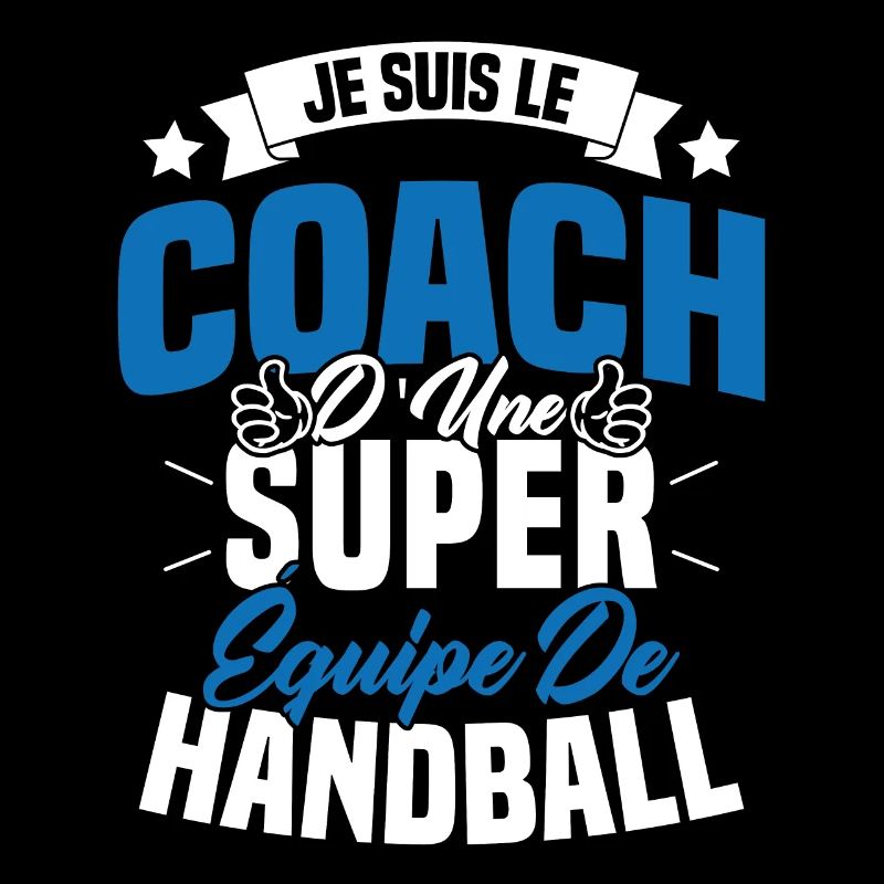 Je Suis Le Coach D'une Super Équipe De Handball