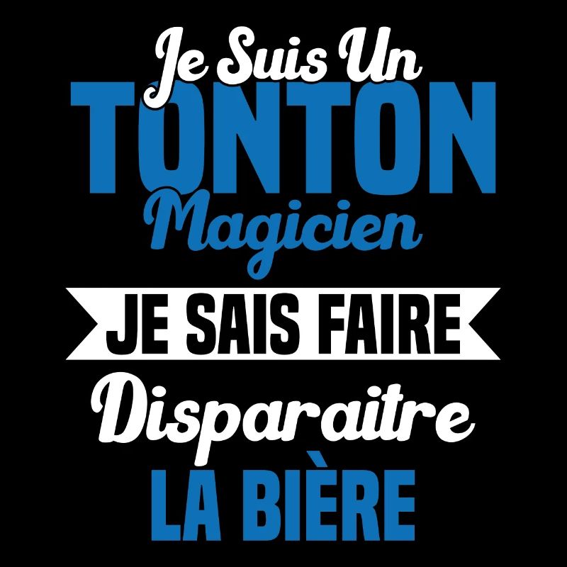 Tonton Magicien Apéro Drôle Bière