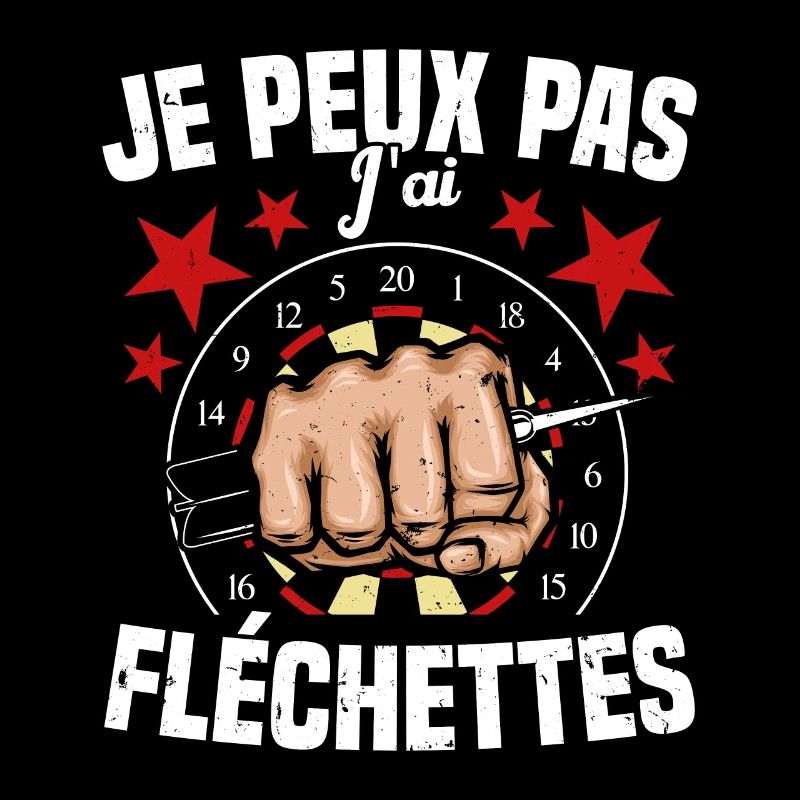 Je Peux Pas J'ai Fléchettes Humour Fléchette