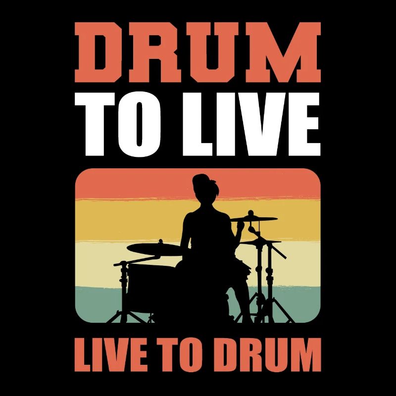 Live to Drum. Drum to Live Drummer Drumset