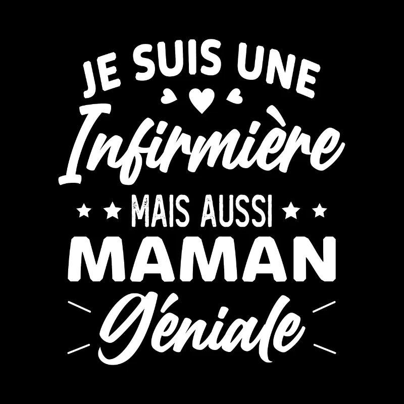 Je suis une infirmière et une maman géniale