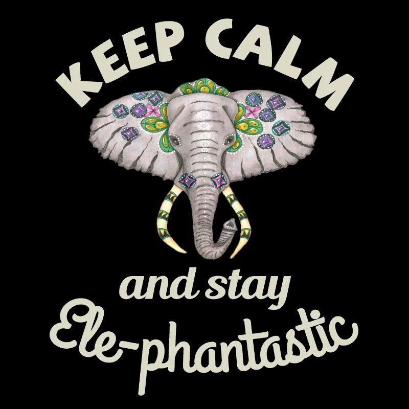 Restez calme et restez ele-phantastic. Tête d’éléphant