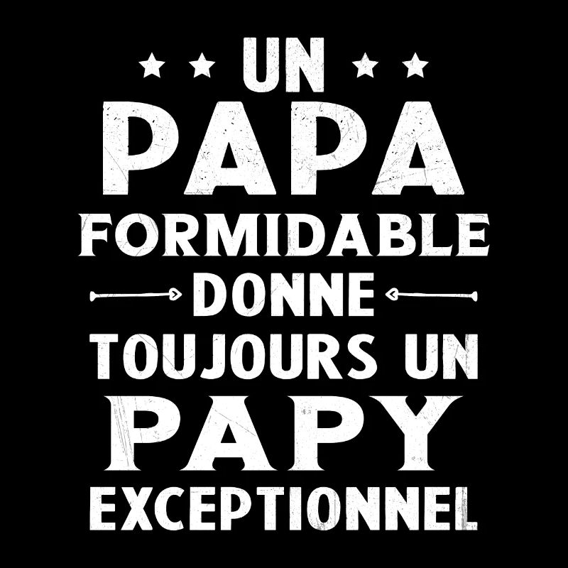 Un papa formidable - Papy exceptionnel Cadeau