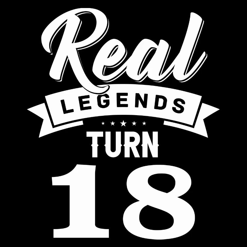 Echte Legenden werden 18, 18 Geburtstag