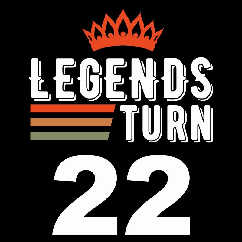 Les légendes ont 22 ans, 22 ans