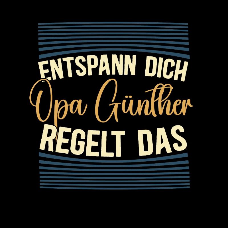 Entspann dich Opa Günther regelt das