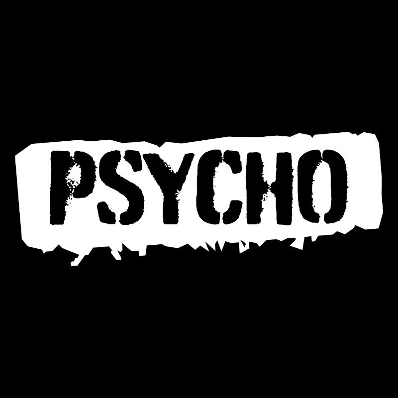 Psycho