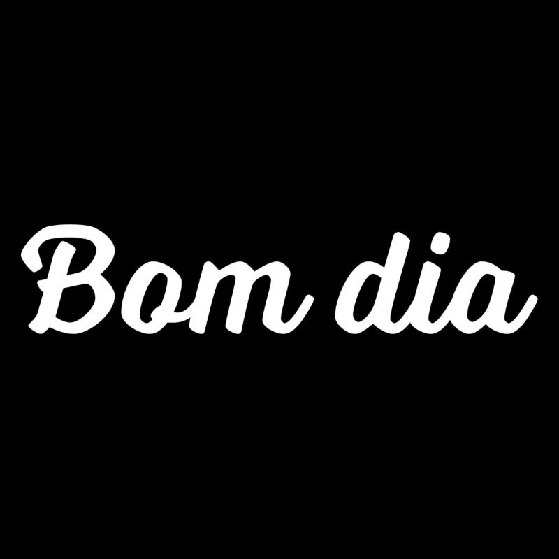 Bom dia