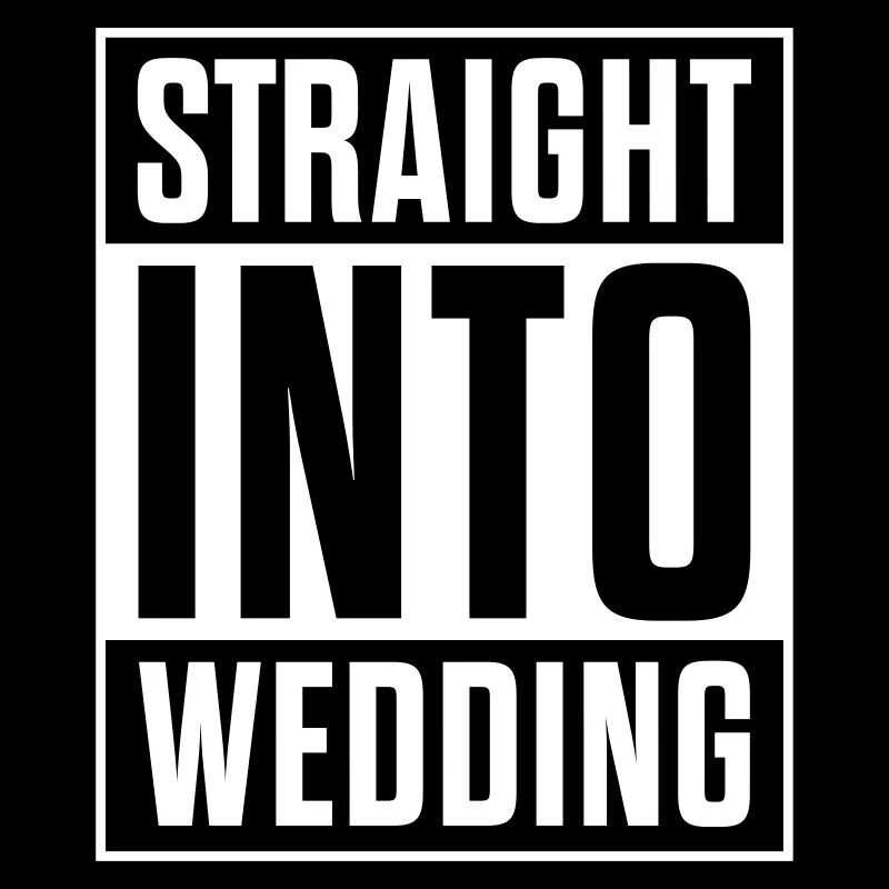 Wedding JGA Straight Into Bride Saying Gift