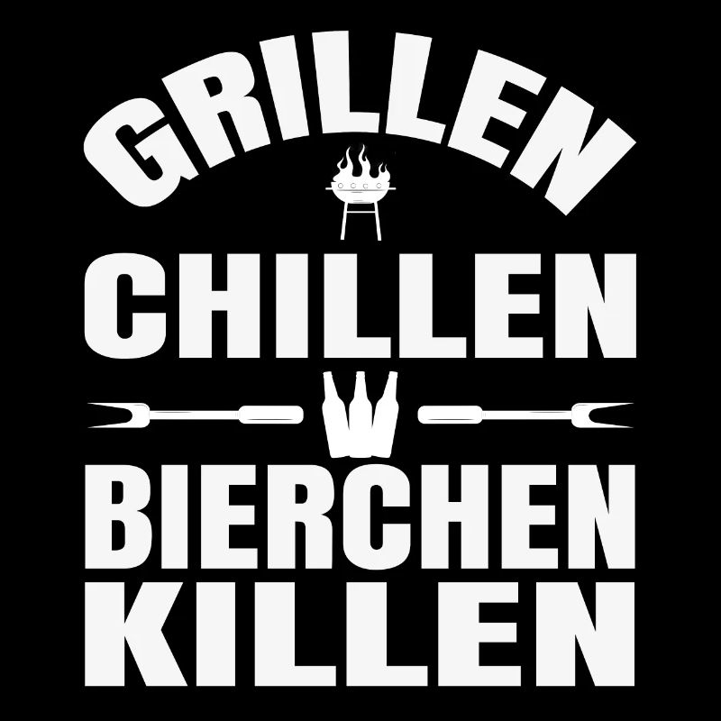Grillen Chillen Bierchen Killen Grillgeschenk