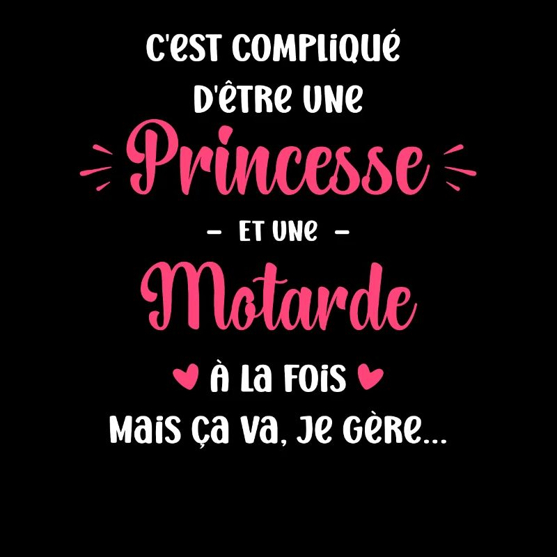 Compliqué princesse et d'être motarde