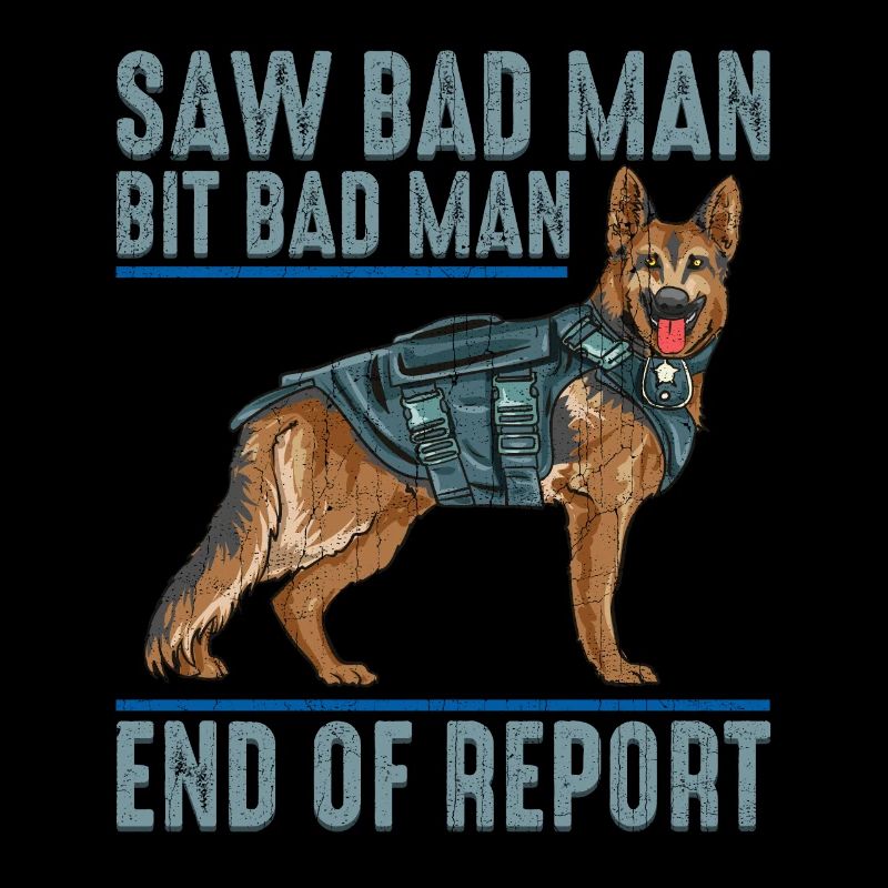 Saw Bad Man Bit Bad Man Police Dog
