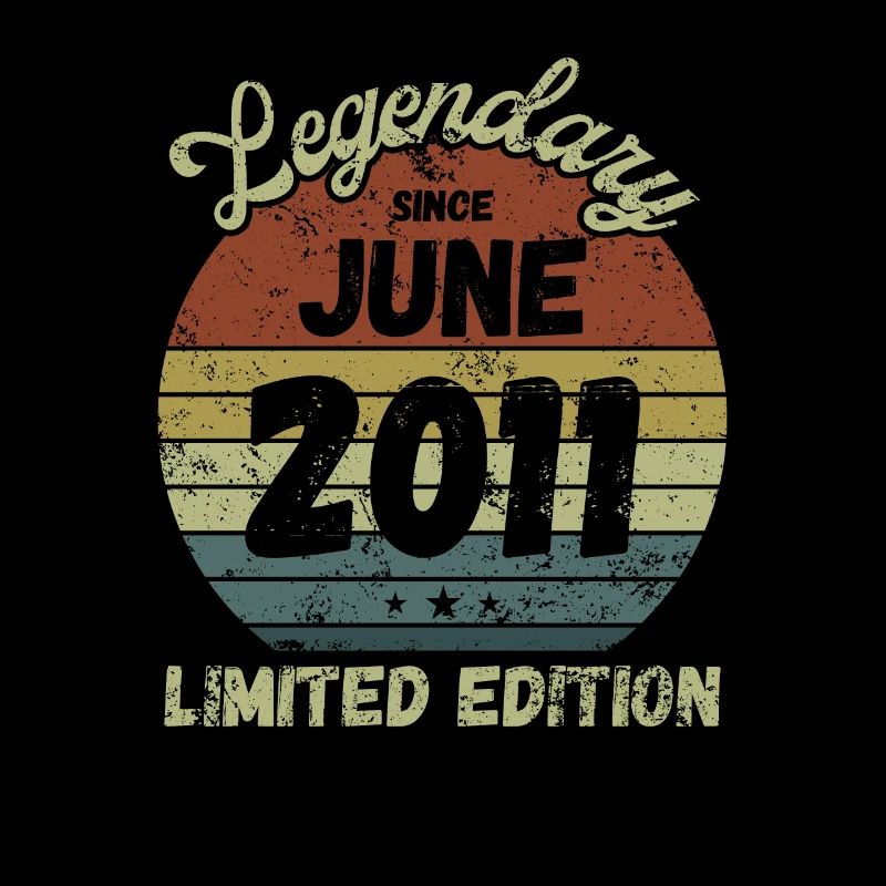 Legendary since June 2011 - Geburtstag