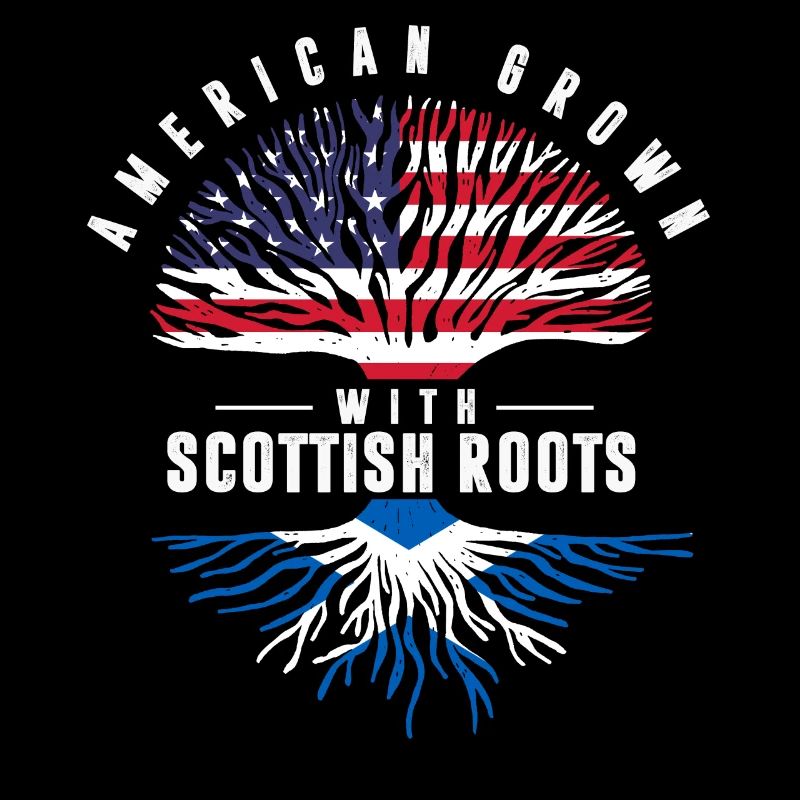American Grown, Scottish Roots