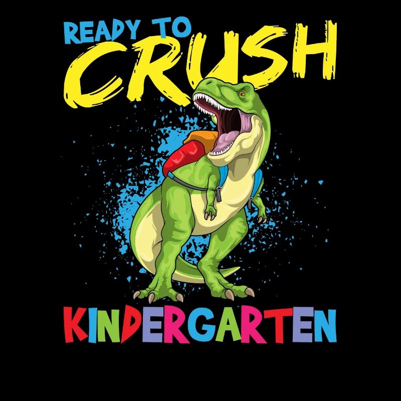 Ready To Crush Kindergarten Pre-K School T-Rex