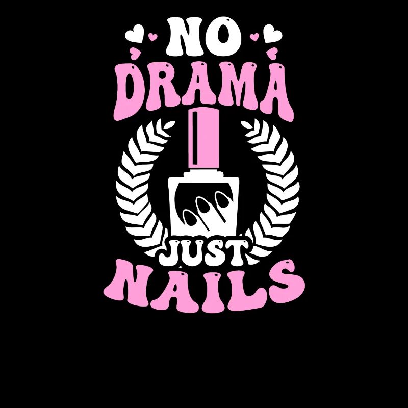 Nail Tech Pas de drame Juste des ongles