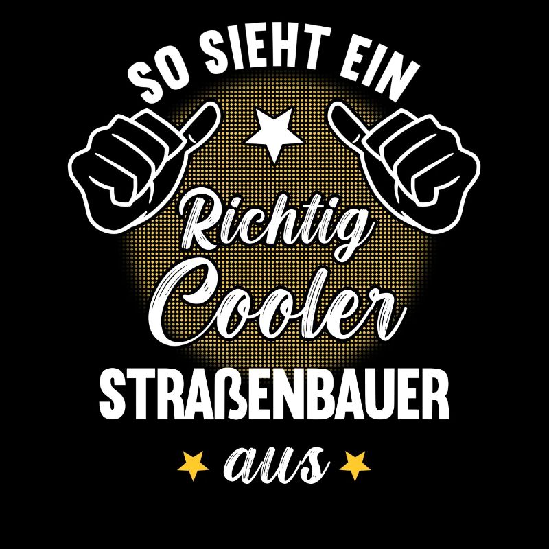 So Sieht Ein Richtig Cooler Straßenbauer aus