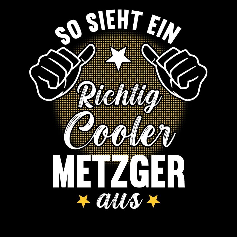 So Sieht Ein Richtig Cooler Metzger aus Fleischer
