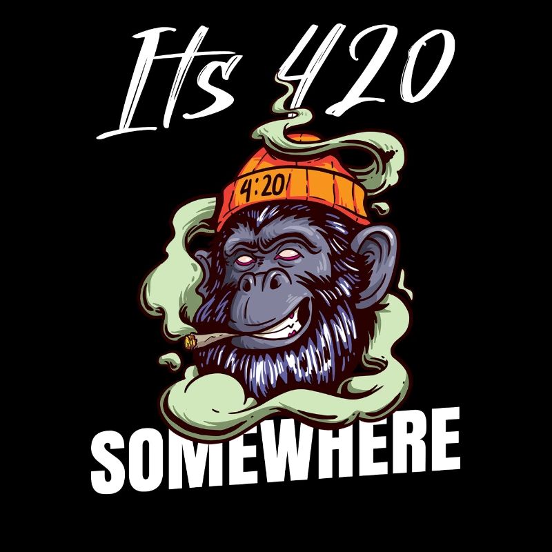 It's 420 Somewhere Cannabis Weed Smoking THC Ganja