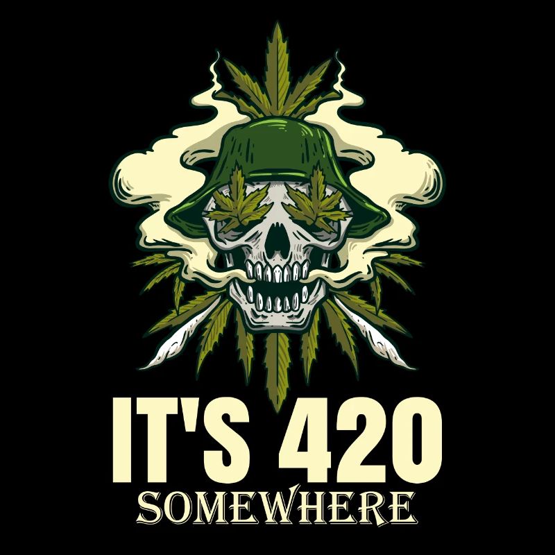 It's 420 Somewhere Cannabis Weed Smoking THC Ganja