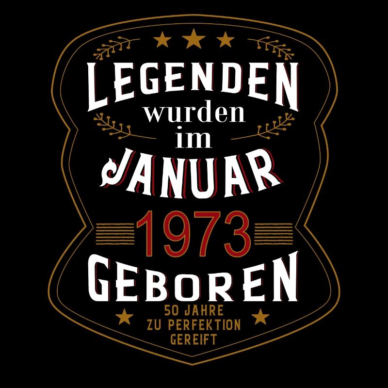 Legenden wurden im Januar 1973 geboren