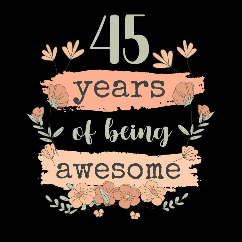 45 Gift Birthday Years Saying Funny
