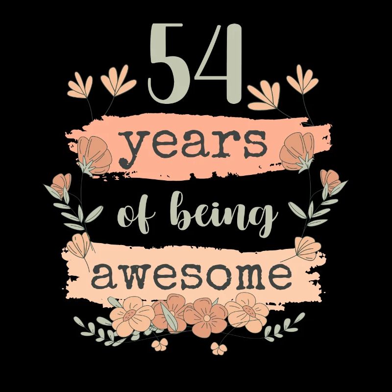 54 Gift Birthday Years Saying Funny