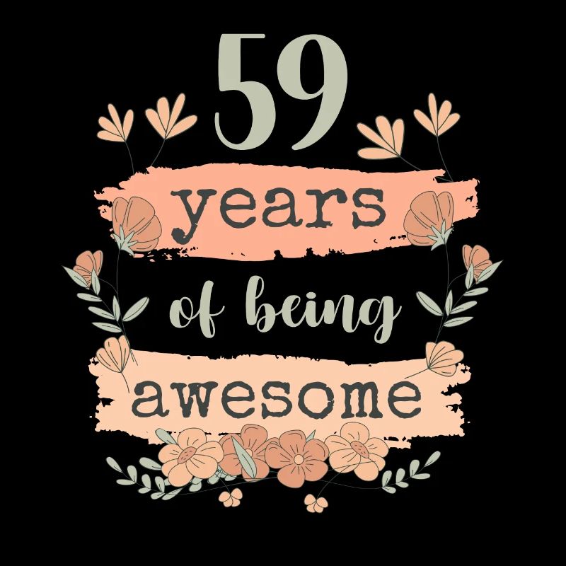 59 Gift Birthday Years Saying Funny