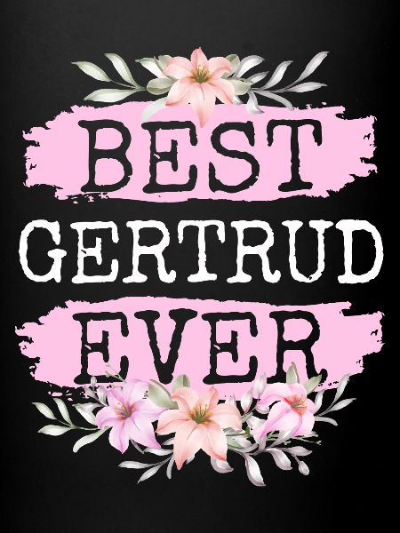 Gertrud Cadeau Nom Anniversaire