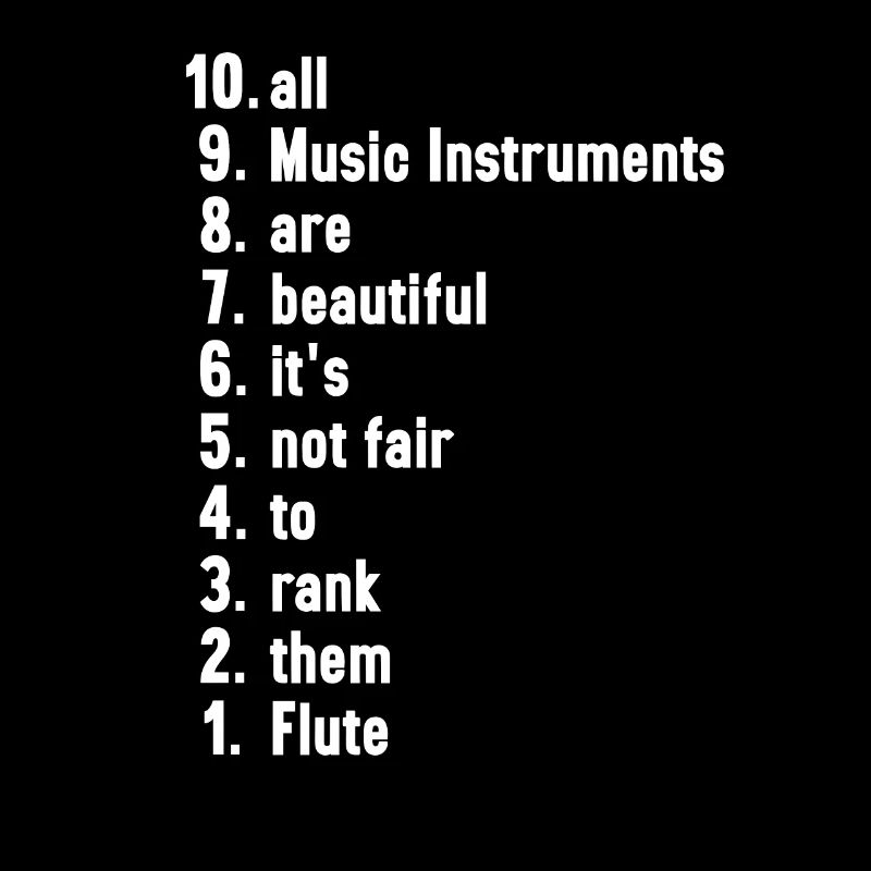 Funny Musician Quotes Flute Player Gift