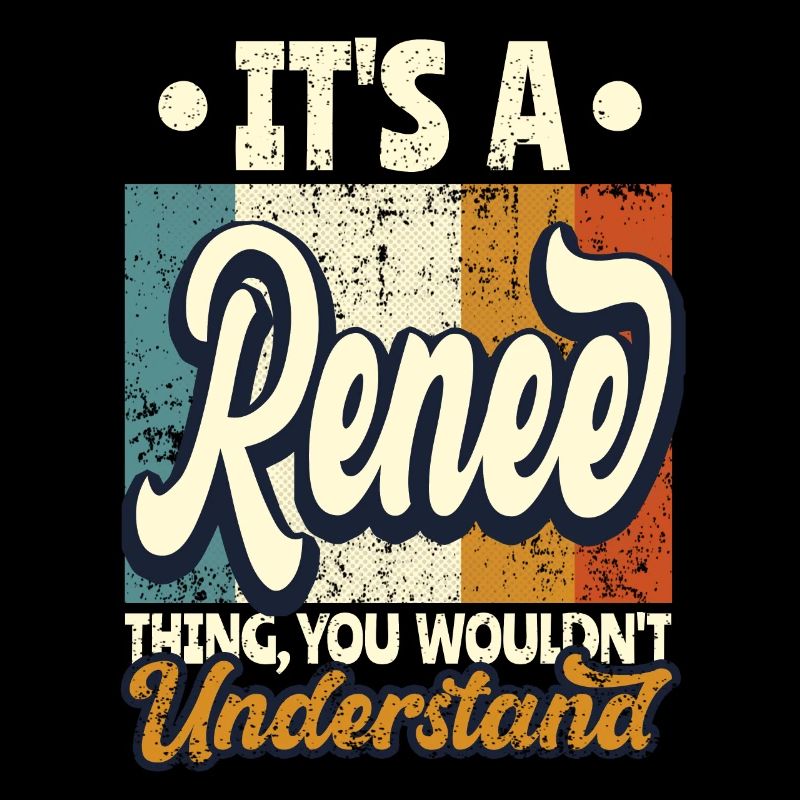 Renee Name Gift Personalized Quote Funny