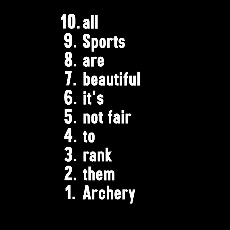 Funny Sports Quotes Archery Lover Gift