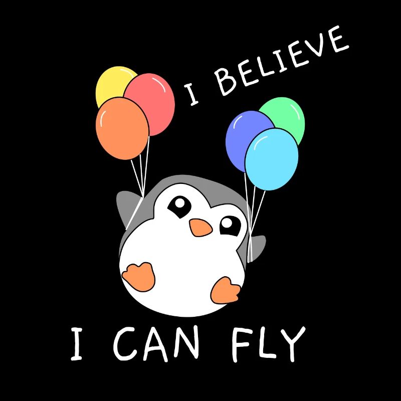 Pinguin | I Believe I Can Fly