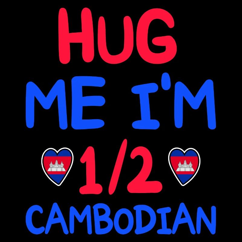 Cambodian humor I'm half Cambodian